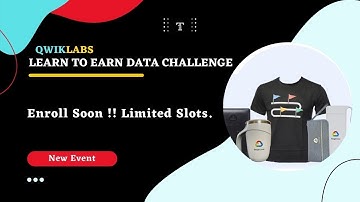 🤷‍♂️Learn to Earn Cloud Data Challenge: How to join in this event | Latest Updates | Limited Slots