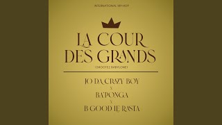 La cour des grands (feat. Ba'Ponga, B-Good le rasta) (Shootez Babylone)