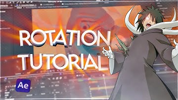 Xandros Rotation Tutorial - After Effects AMV Tutorial!