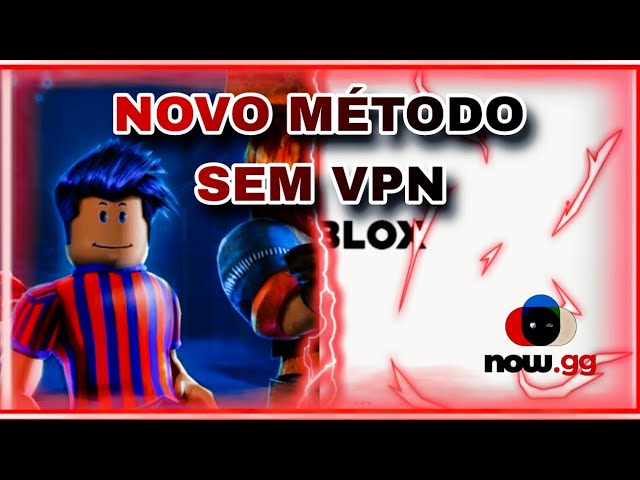 NOVO MÉTODO NOW GG ROBLOX ( SEM VPN / MOBILE E PC ) 