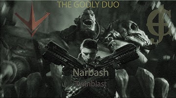 Paragon: Godly duo (Narbash & Twinblast Combo)