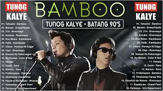 Bamboo, Eraserheads, Rivermaya, Siakol, Aegis, Asin - Tunog Kalye Songs 90s 2023