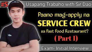 Paano mag-apply na Service Crew sa Fast Food Restaurants? (Part 1) screenshot 5