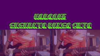 Gugurnya Bunga Cinta Karaoke