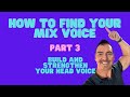 How to Find Your Mix Voice - part 3 - Build and Strengthen your head voice
