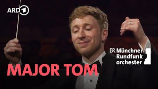 Peter Schilling - Major Tom (Völlig losgelöst) | Patrick Hahn | Münchner Rundfunkorchester