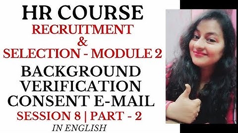 HR Course - Module 2 | Background Verification Process | Consent Email #hr #hrcourse #readywithhr