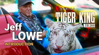 TIGER KING • Meet Jeff Lowe - 1x04: \\