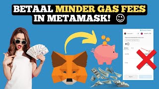 Tip Bespaar Op Je Metamask Transactie Kosten Zo Vermijd Je Dure Binance Smart Chain Gas Fees