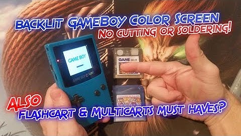 Gameboy Color Backlit Screen No Soldering No Cutting & Gameboy Color FlashCart Everdrive & 61 in 1