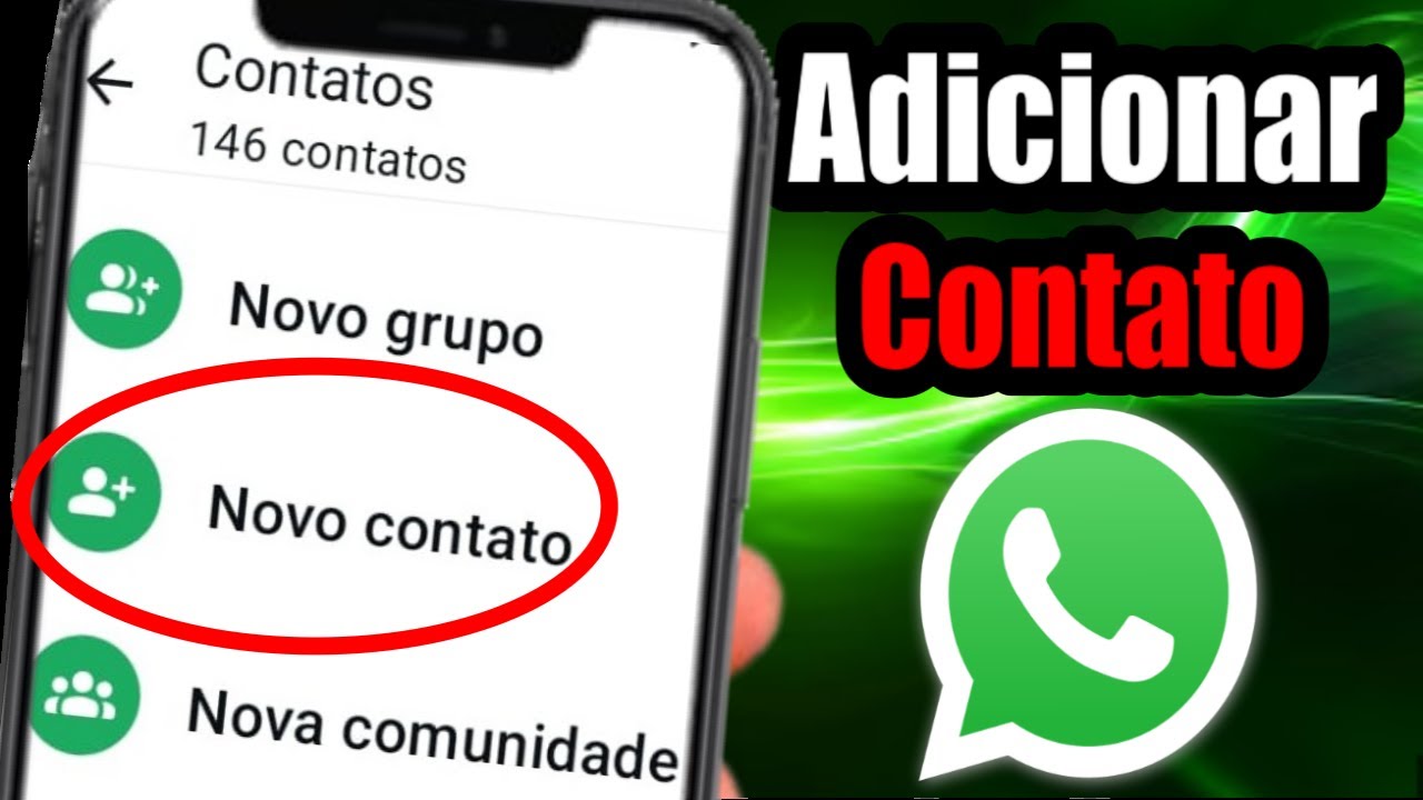 COMO ADICIONAR NOVO CONTATO NO WHATSAPP EM MENOS DE 2 MINUTOS #whatsapp ...