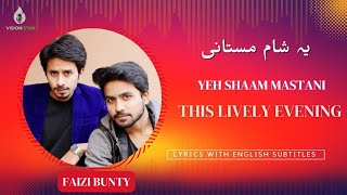 Yeh Shaam Mastani | Kishore Kumar | Kati Patang | Cover by Faizi Bunty | Lyrics | Visionistan