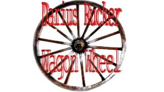 Darius Rucker -  Wagon Wheel