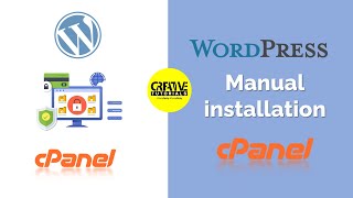 WordPress manual installation cPanel | WP in cPanel | Creative Tutorials