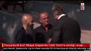 Floryada Ilk Kriz Mbaye Diagnenin Fatih Terime Verdiği Cevap Ortalığı Karıştırdı