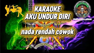 Karaoke Aku Undur Diri nada Rendah Cowok 
