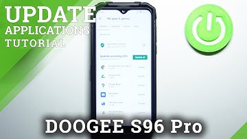 How to Update Apps on DOOGEE S96 Pro – Allow Auto Update Apps
