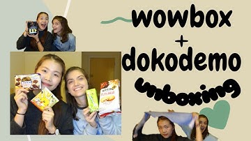 [ENG] wowbox + dokodemo unboxing: chocolate Meiji, medias dr.scholl, té verde y mucho más | Ana-wen