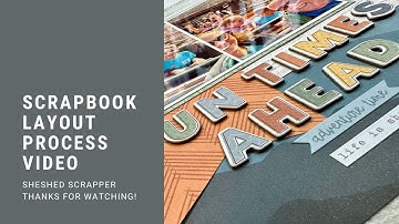 Scrapbook Layout Process Video//Cocoa Vanilla Studios Great Escape Collection//Disney Layout