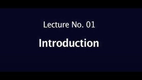 L1- Introduction #swayamprabha #CH38SP