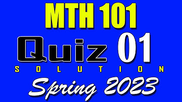 MTH101 Quiz 1 Solution 2023 | MTH101 Quiz 1 Solved Spring 2023