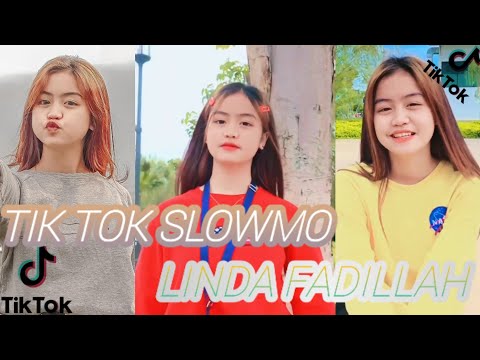 KUMPULAN TIK TOK SLOWMO LINDA FADILLAH TERBARU PART 7