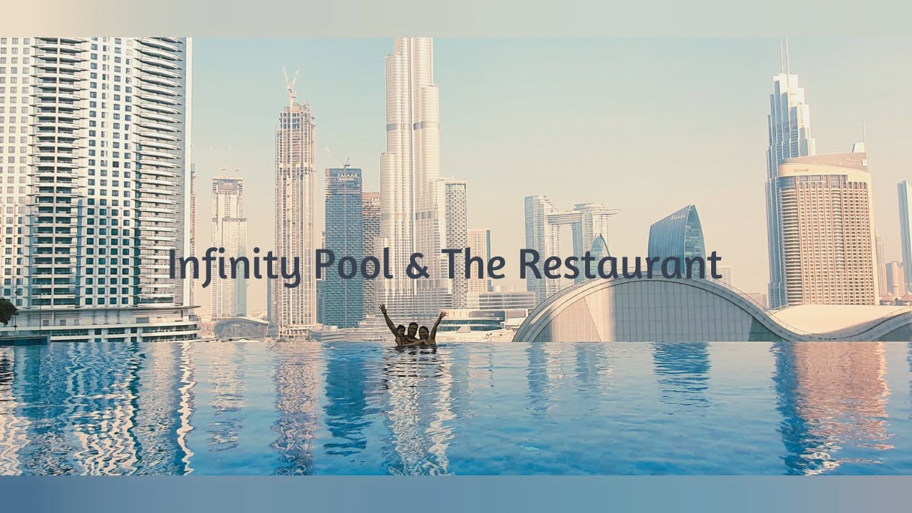 Pool & Restaurant @ Address Fountain Views Dubai | JS Family