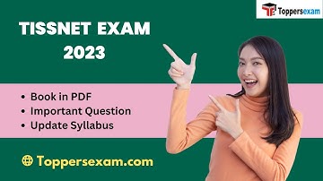 TISSNET Questions Paper 2023, Syllabus, Previous Year Paper,Book in PDF