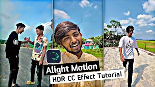 🔥Trending HDR CC Video Editing in Alight Motion || Alight Motion Video Editing | Reels Trending