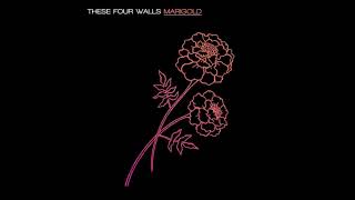 These Four Walls - Marigold (Alt. Version)