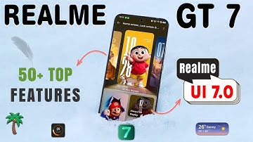 Realme GT 7 Realme UI 7.0 Update: 50+ New Features | Android 16 New Update | Realme UI 7.0 Update🔥