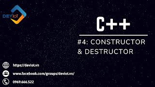 Details [C++] Lesson 4: Constructors & Destructors in C++ News