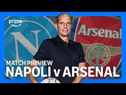 Napoli vs Arsenal: Preview with Giulia Mizzoni | UEFA Champions League