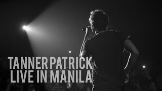 Tanner Patrick & Tiffany Alvord - Live In Manila!