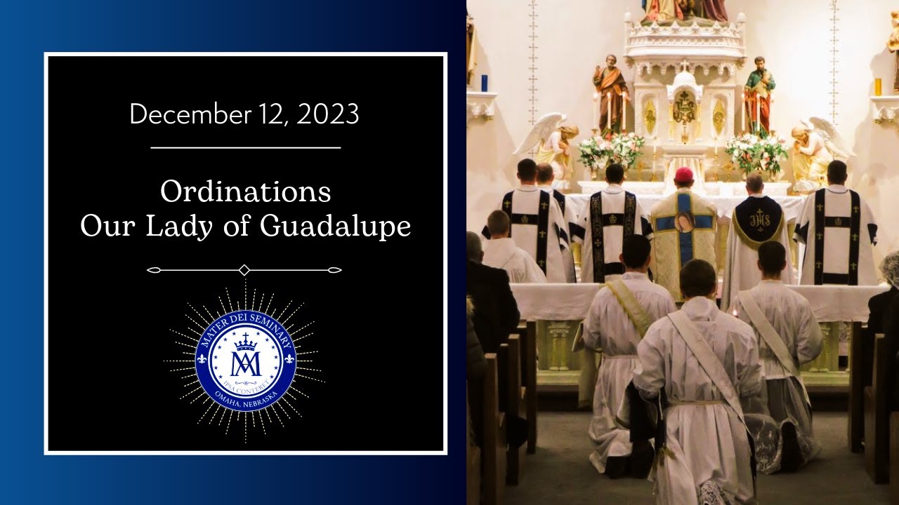 Ordinations to the Major and Minor Orders 12/12/23