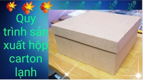 Xưởng in An Thịnh: Quy trình sản xuất và giá công hộp cứng