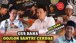 Gus Baha Gojlok Santri Pondok Pesantren Kwagean Pare Jawa Timur Bab Qur'an Hadits
