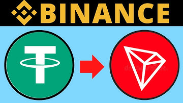 How To Convert USDT To TRON (TRX) on Binance