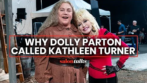 Kathleen Turner on answering Dolly Parton's phone ...