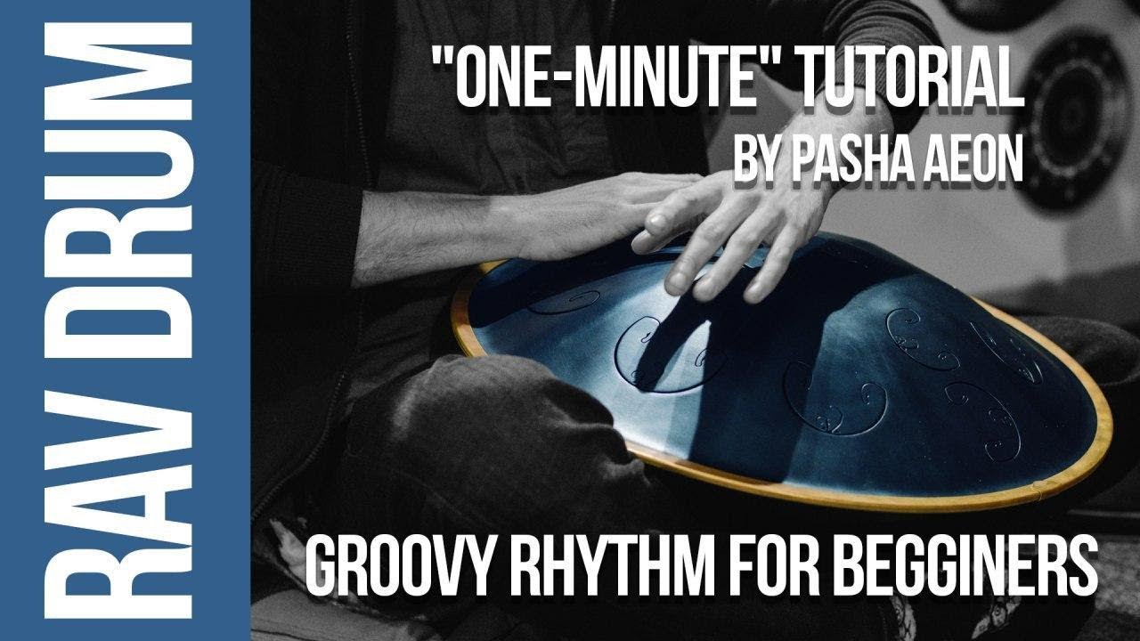 Groovy rhythm for beginners. RAV Drum "one-minute" tutorial by Pasha Aeon # 7