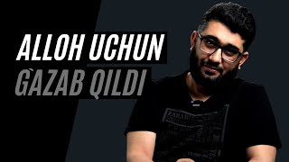 Alloh uchun g`azab qildi! | @AbdukarimMirzayev2002