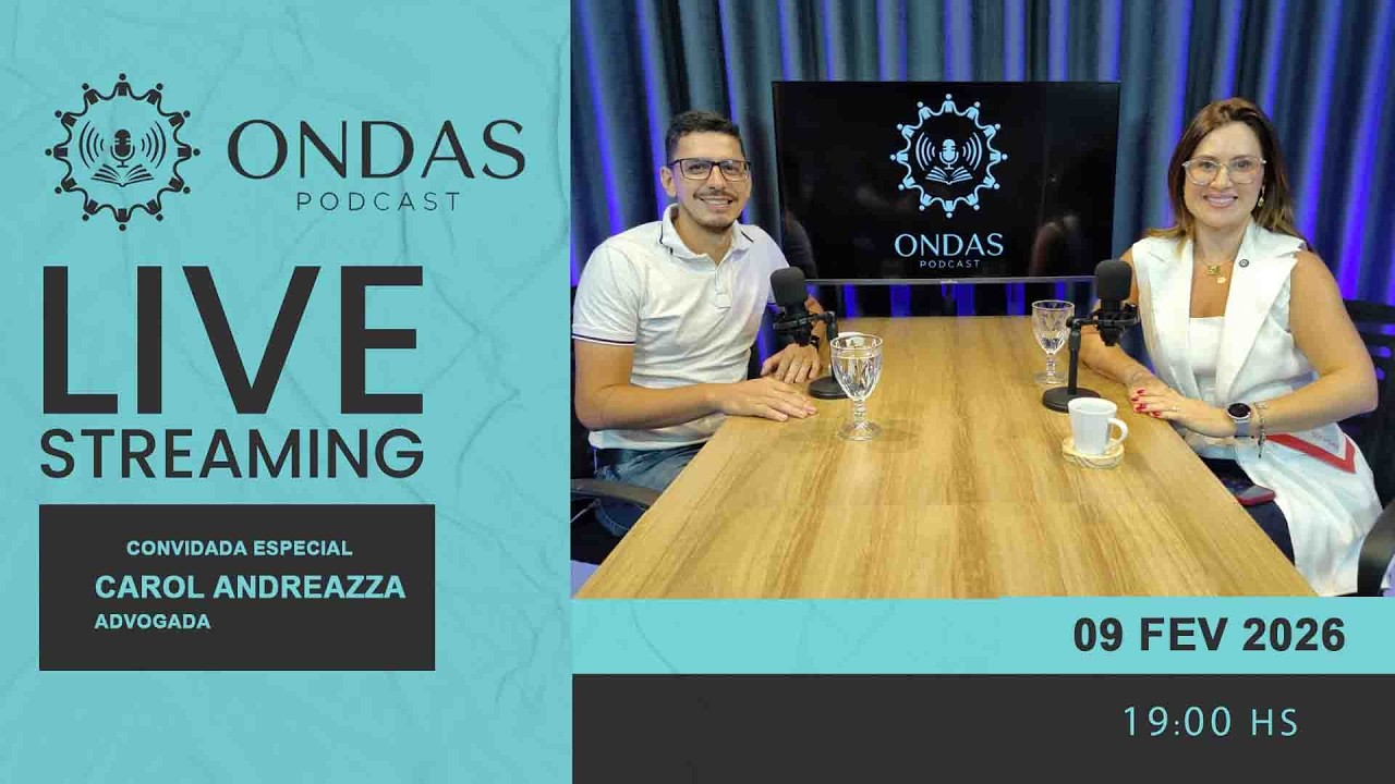 # 05 EPISÓDIO ONDAS PODCAST