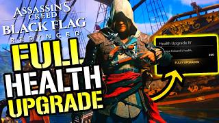 Assassins Creed: Black Flag Resynced FULL Health Upgrade Guide! How To MAX Out Your Health TODAY
