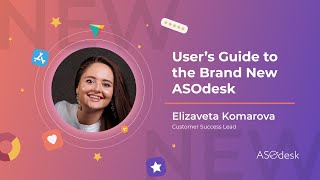 User's Guide to the Brand New ASOdesk