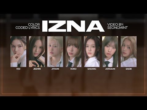izna - ‘IZNA’ | Tradução/Legendado (Color Coded Lyrics)