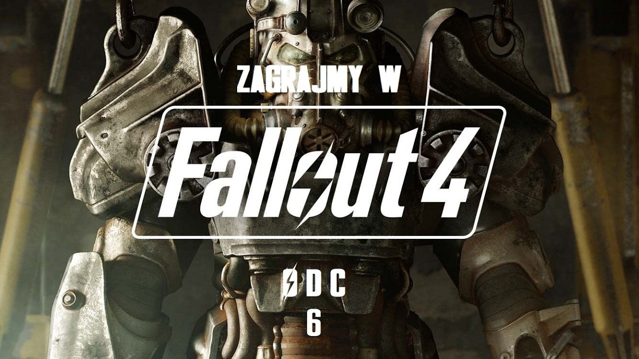 Zagrajmy w Fallout 4 - Odcinek 6 - Atom ci niemiły?