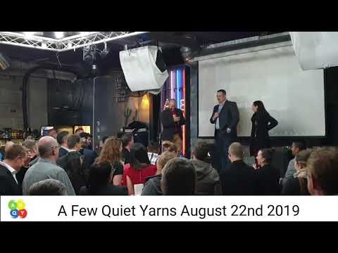 A Few Quiet Yarns Aug 22nd