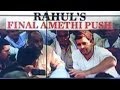 Rahul Gandhi: will keep coming