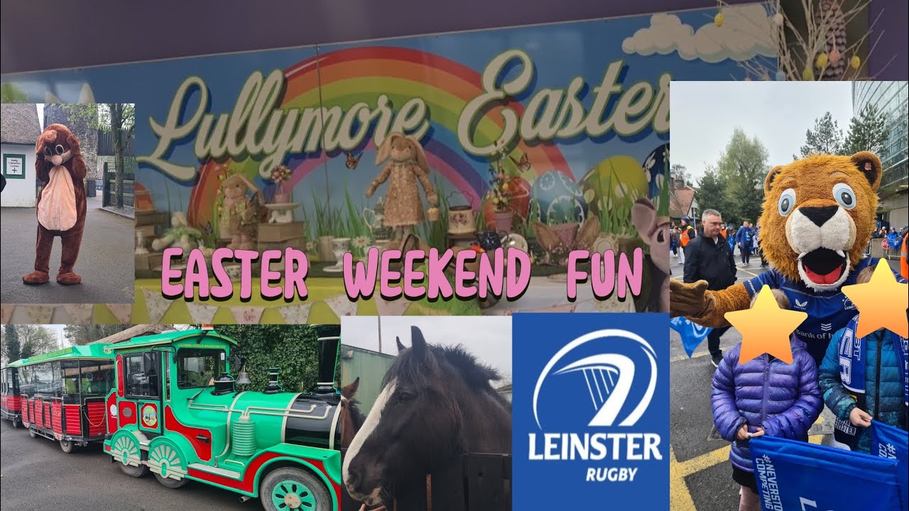 Spend Easter weekend with us | Family Fun | Mini golf, cute animals and Leinster rugby match