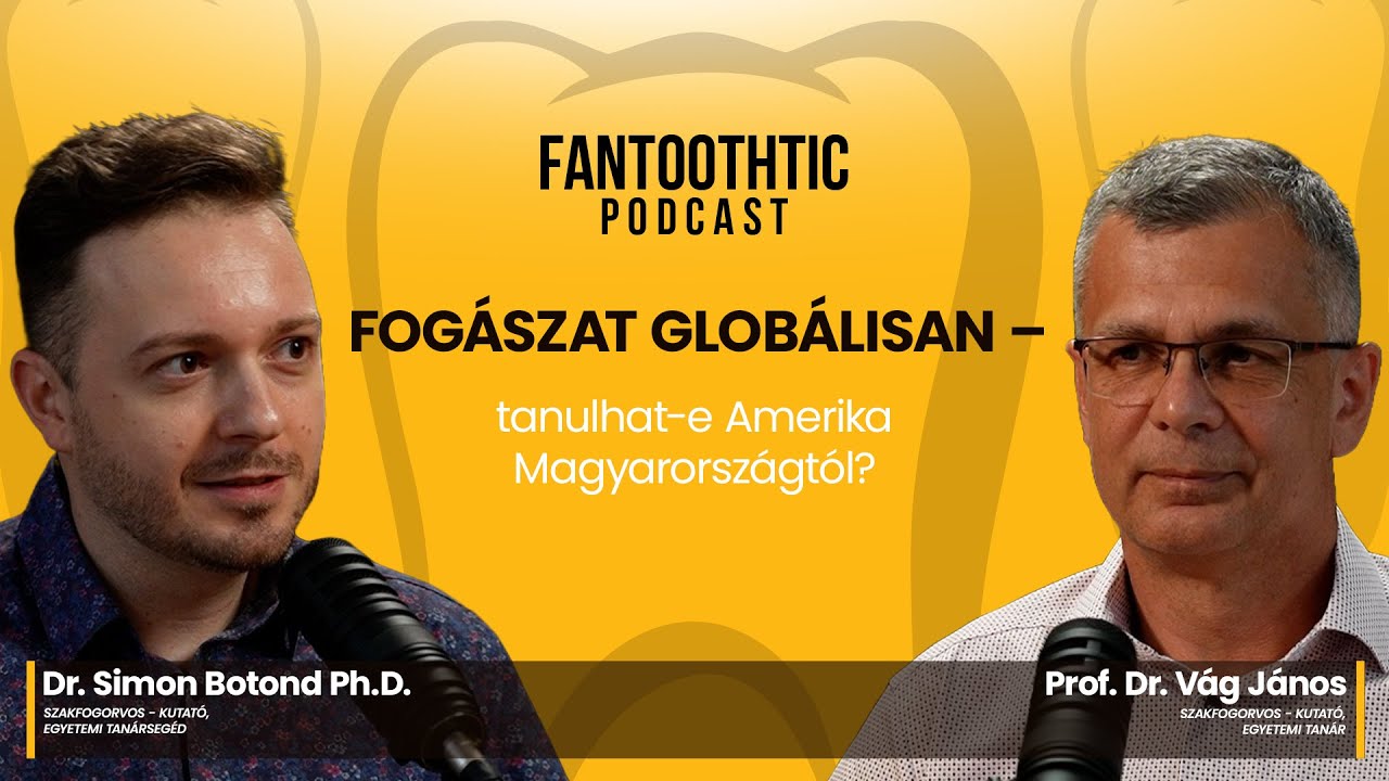 Fogászat globálisan – tanulhat-e Amerika Magyarországtól?